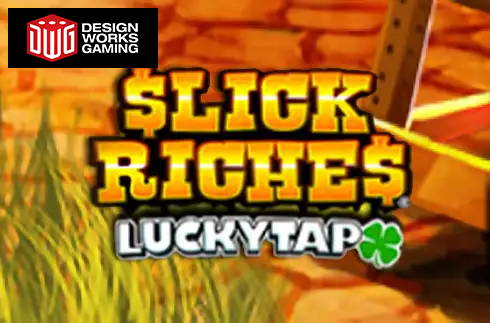 Slick Riches